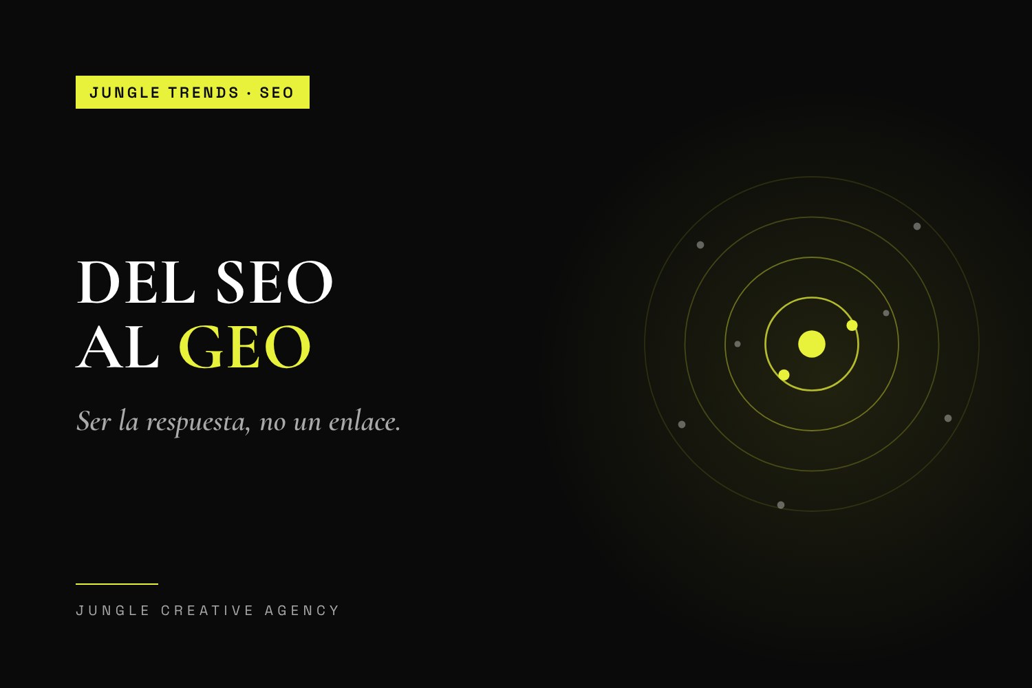 Del SEO al GEO: cómo aparecer cuando la respuesta la da una IA