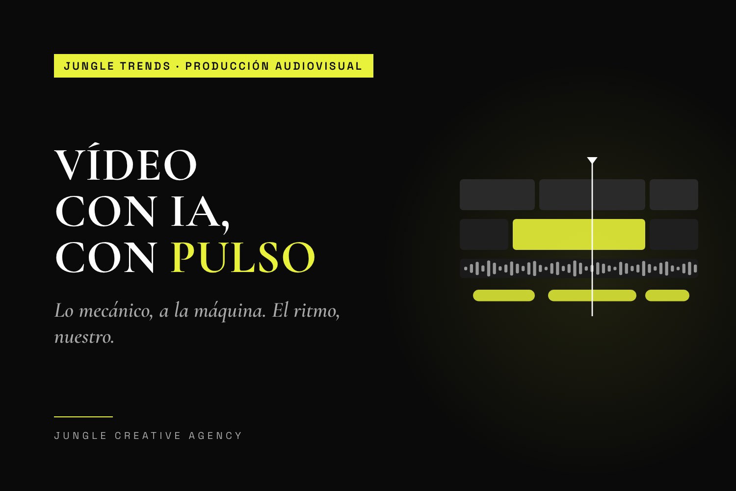 Vídeo con IA sin perder el pulso